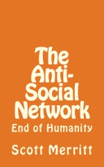 The Anti-Social Network: <span class='text-dark'>End of Humanity</span>